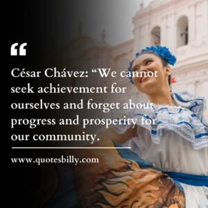 National Hispanic Heritage Month Quotes