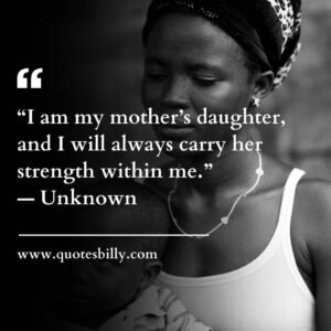 Powerful Black Mother Quotes