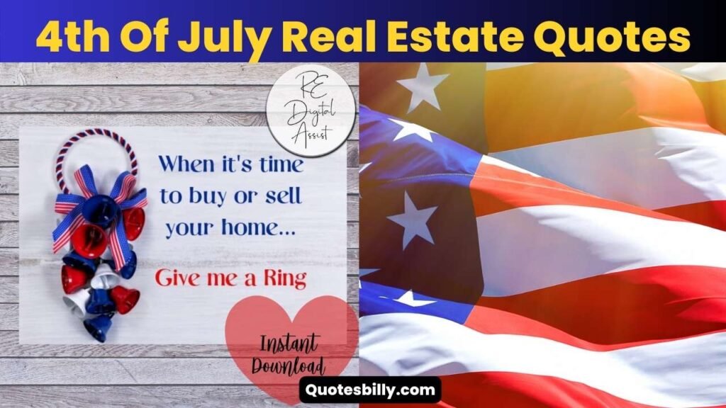 4th of july real estate quotes