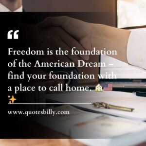 4th Of July Real Estate Quotes Inspirational