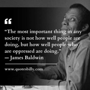 James Baldwin Quotes On Oppression