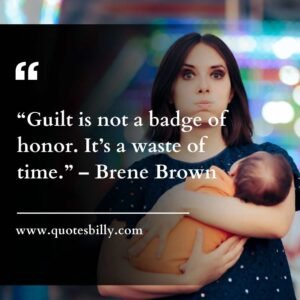 Mom Guilt Quotes For Instagram